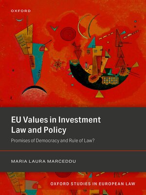 cover image of EU Values in Investment Law and Policy